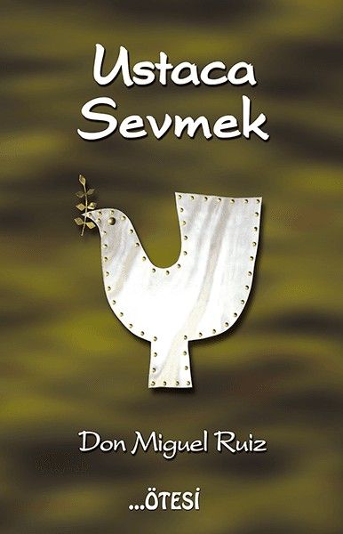 Ustaca Sevmek