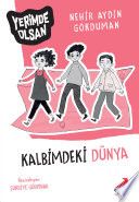 Kalbimdeki Dünya (Erdem Çocuk)