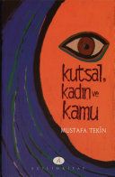 Kutsal, kadın ve kamu