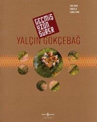 Geçmiş Uzun Sürer - Retrospektif - Retrospectıve