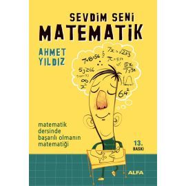 Sevdim Seni Matematik Matematik Dersinde Başarılı Olmanın Matematiği