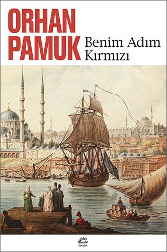 Benim Adım Kırmızı (Çağdaş Türkçe Edebiyat)