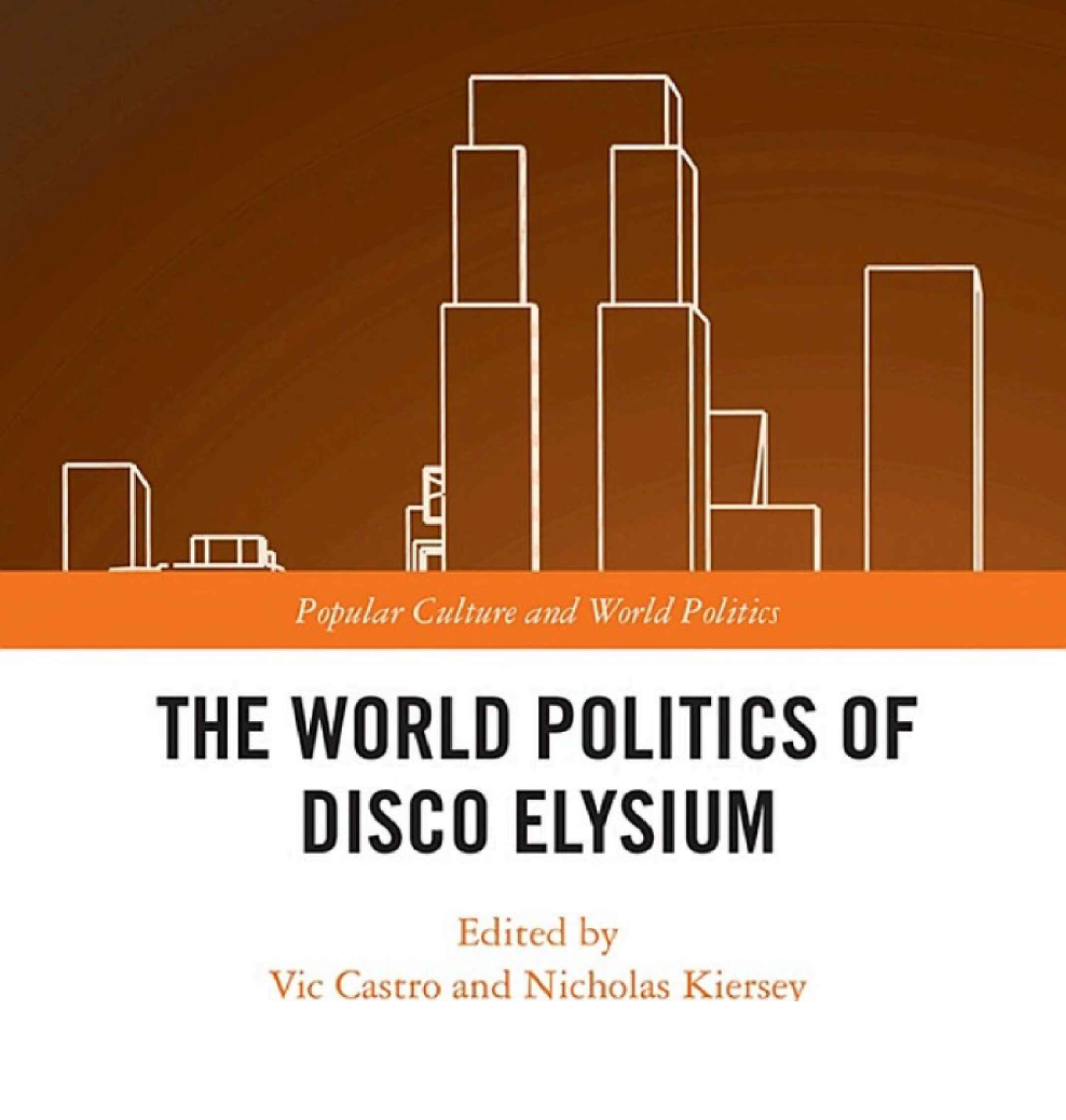The World Politics of Disco Elysium