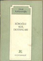 Köroğlu Kol Destanları