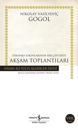 Dikanka Yakınlarında Bir Çiftlikte Akşam Toplantıları