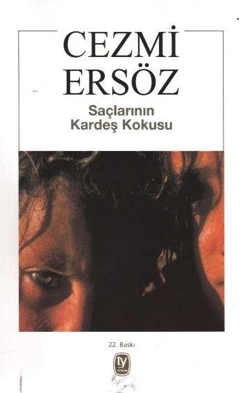 Saçlarının Kardeş Kokusu
