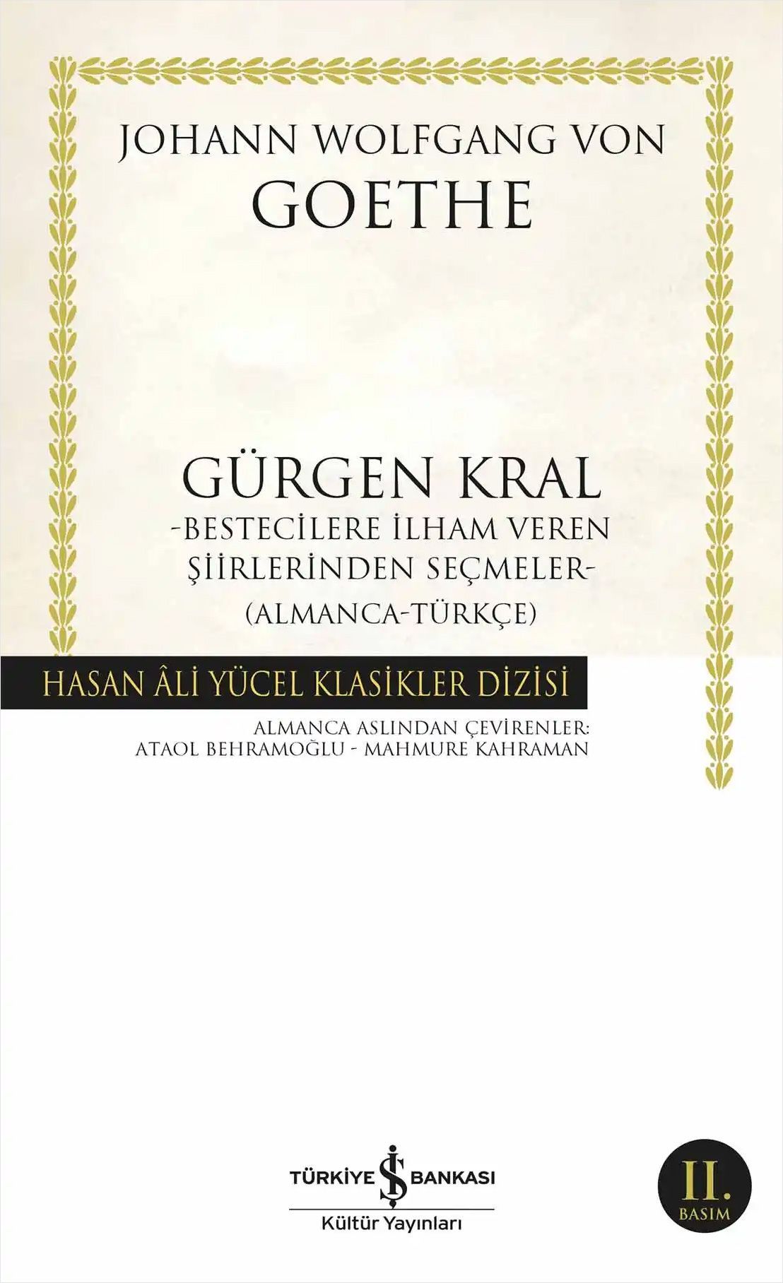 Gürgen Kral (Bestecilere İlham Veren Şiirlerinden Seçmeler)