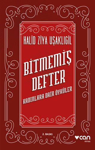 Bitmemiş Defter - Kadınlara Dair Öyküler