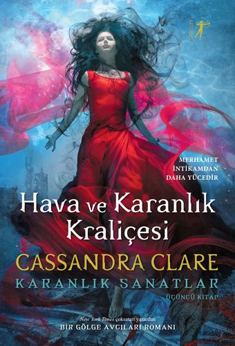 Hava ve Karanlık Kraliçesi Karanlık Sanatlar 3. Kitap