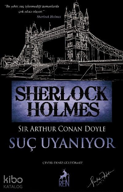 Sherlock Holmes - Suç Uyanıyor - Bütün Hikayeler 1