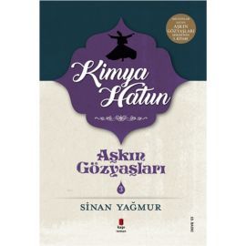 Askin Gözyaslari 3 - Kimya Hatun Biyografik
