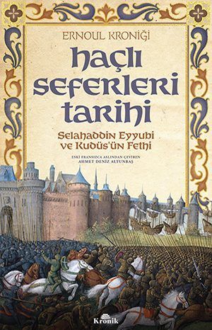 Haçlı Seferleri Tarihi
