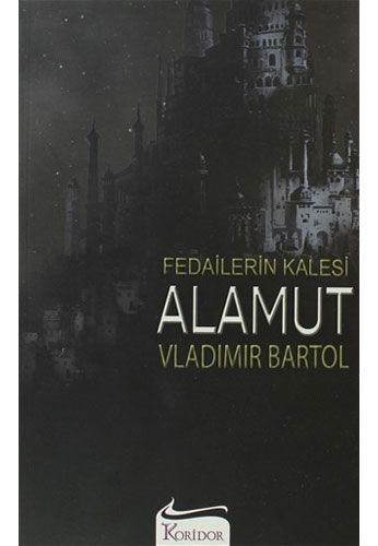 Fedailerin kalesi Alamut
