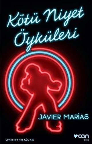Kötü Niyet Öyküleri