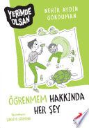 Öğrenmem Hakkında Her Şey (Erdem Çocuk)