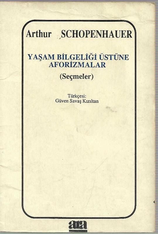 Yaşam Bilgeliği Üzerine - Aforizmalar