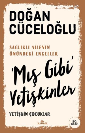 'Mış Gibi' Yetişkinler