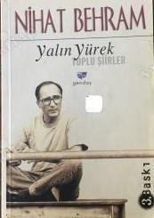 Yalın Yürek: Toplu Şiirler