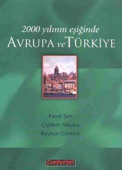 2000 Yılının Eşiğinde Avrupa ve Türkiye