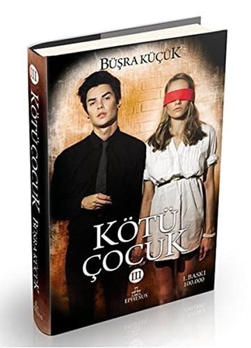 Kötü Cocuk 3