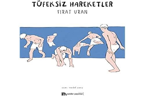 Tüfeksiz Hareketler