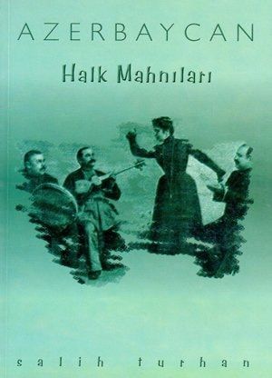 Azerbaycan Halk Mahnıları