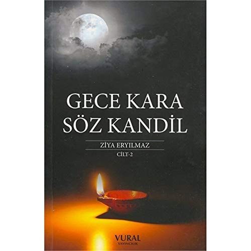 Gece Kara Söz Kandil Cilt 2