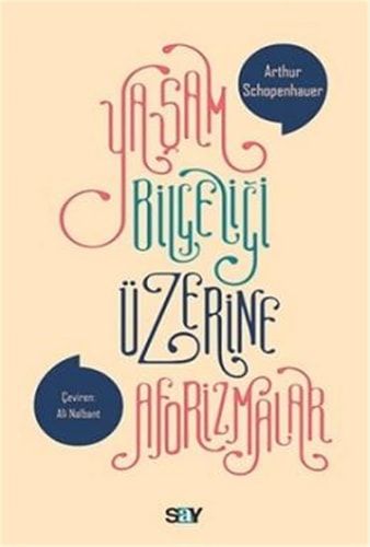 Yaşam Bilgeliği Üzerine - Aforizmalar
