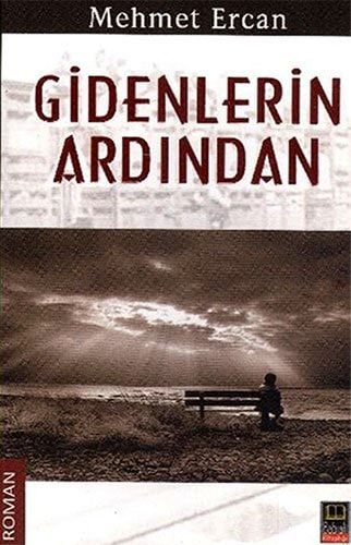 Gidenlerin Ardından