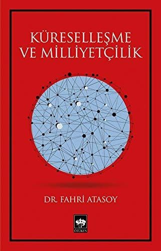 Küreselleşme ve Milliyetçilik