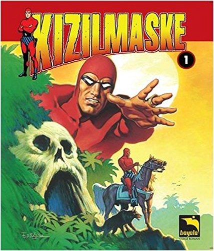 Kızılmaske Cilt:1