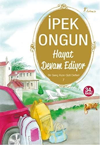 Hayat Devam Ediyor Bir Genç Kızın Gizli Defteri 7