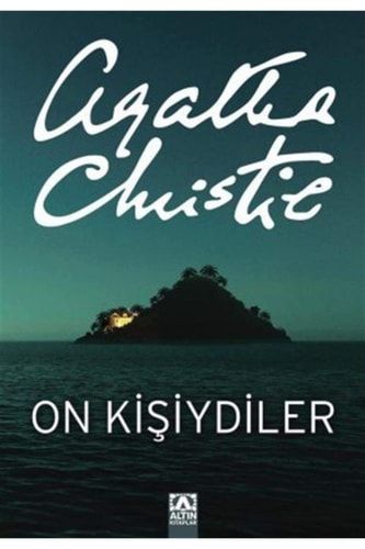 On Kişiydiler