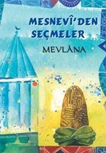 Mesnevî'den Seçmeler