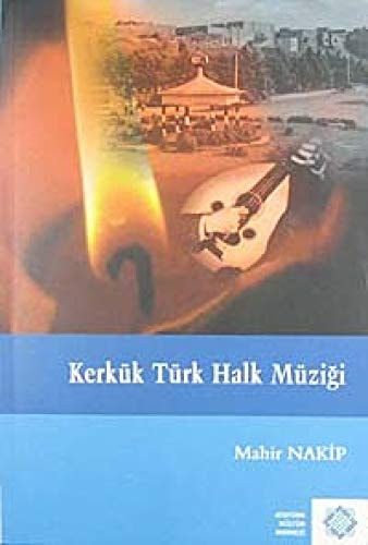 Kerkuk Turk Halk Muzigi