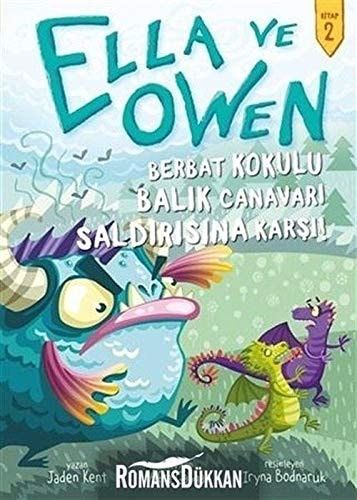 Berbat Kokulu Balik Canavari Saldirisina Karsi - Ella ve Owen 2 Ciltli