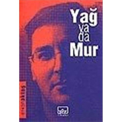 Yağ ya da Mur