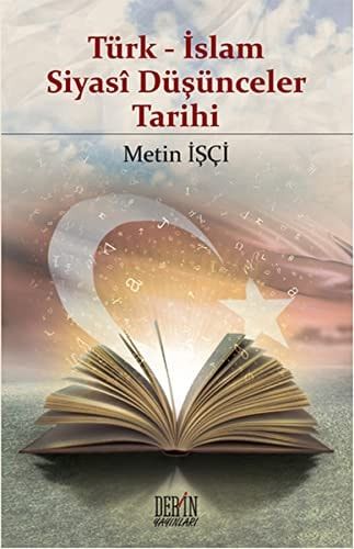 Türk-Islam Siyasi Düsünceler Tarihi