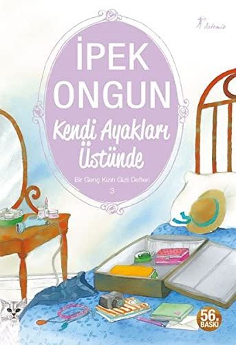 Kendi Ayakları Üstünde Bir Genç Kızın Gizli Defteri 3