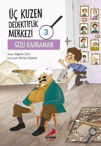 Üç Kuzen Dedektiflik Merkezi 3- Gizli Kahraman