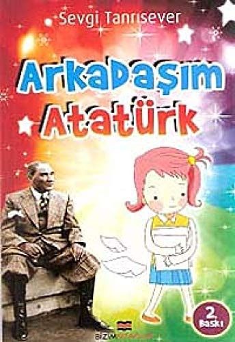 Arkadasim Atatürk