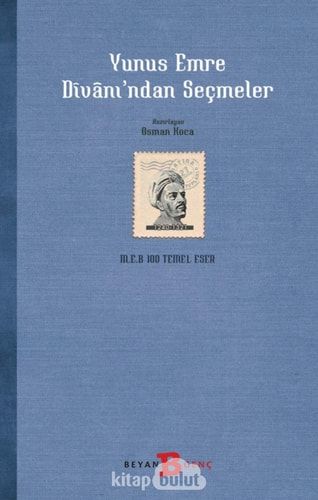 Yunus Emre Divanından Seçmeler