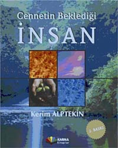 Cennetin Bekledigi Insan