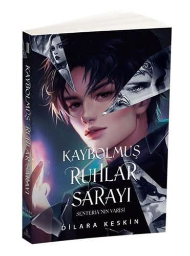Kaybolmuş Ruhlar Sarayı 2 - Senterianın Varisi