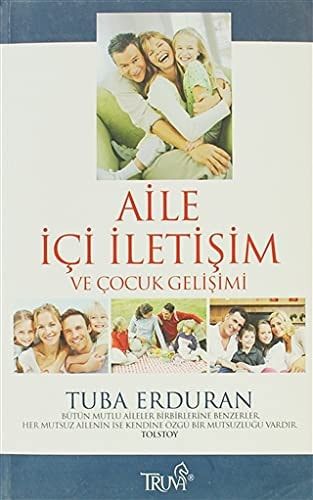 Aile Ici Iletisim ve Cocuk Gelisimi