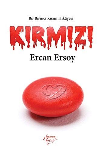Kirmizi Biri Birinci Kisim Hikayesi