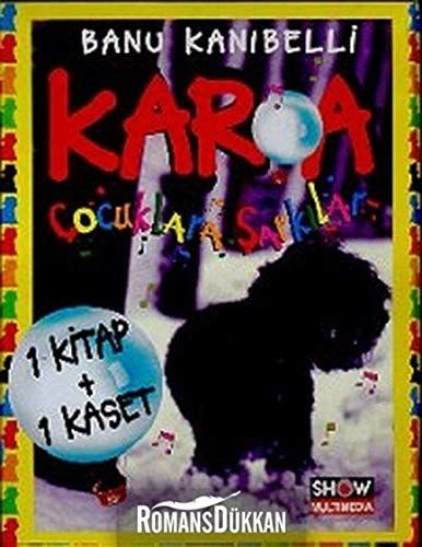 Kar'a Cocuklara Sarkilar(Kitap + Kaset)