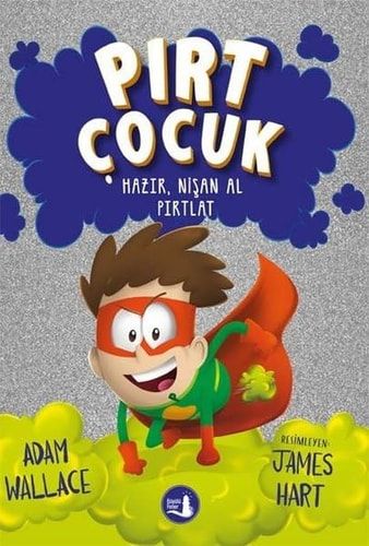 Pirt Cocuk 2 - Hazir, Nisan Al, Firlat
