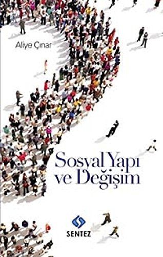 Sosyal Yapi ve Degisim