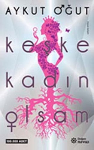 Keske Kadin Olsam